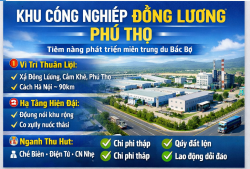 KCN Đồng Lương Phú Thọ Cơ hội mới cho nhà đầu tư